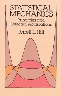 Statistical Mechanics - Terrell L. Hill