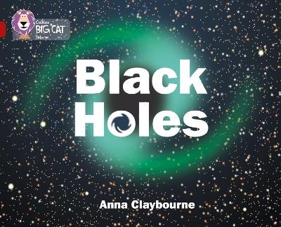 Black Holes - Anna Claybourne