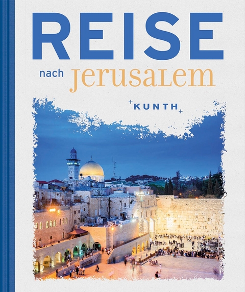 Reise nach Jerusalem