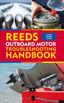 Reeds Outboard Motor Troubleshooting Handbook - Barry Pickthall