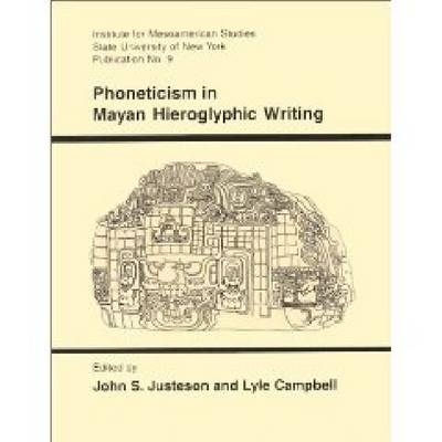 Phoneticism in Mayan Hieroglyphic Writing