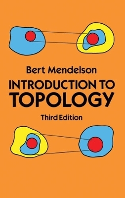 Introduction to Topology - Bert Mendelson