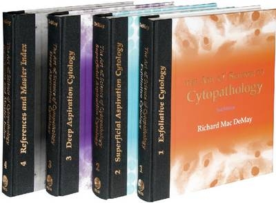 The Art & Science of Cytopathology - Richard  Mac DeMay