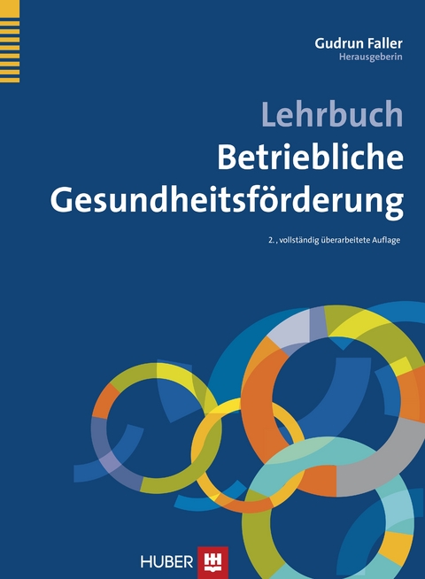 Lehrbuch Betriebliche Gesundheitsförderung - 