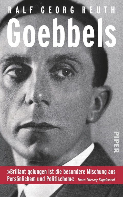 Goebbels - Ralf Georg Reuth