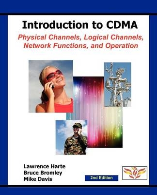 Introduction to Cdma, 2nd Edition - Lawrence Harte, Mike Davis