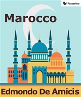 Marocco - Edmondo De Amicis