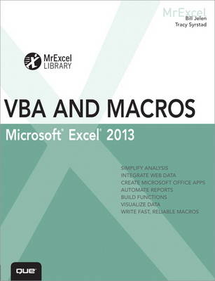 Excel 2013 VBA and Macros - Bill Jelen, Tracy Syrstad