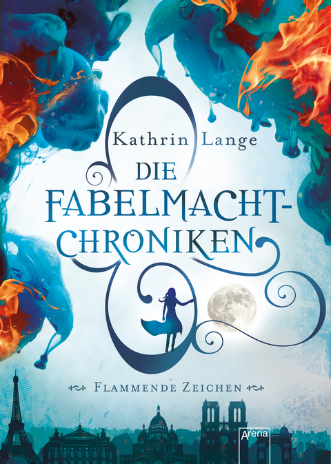 Die Fabelmacht-Chroniken. Flammende Zeichen - Kathrin Lange