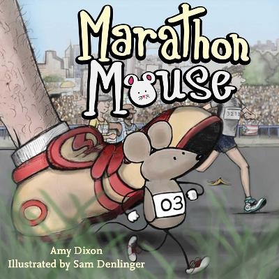 Marathon Mouse - Amy Dixon