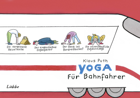 Yoga für Bahnfahrer - Klaus Puth