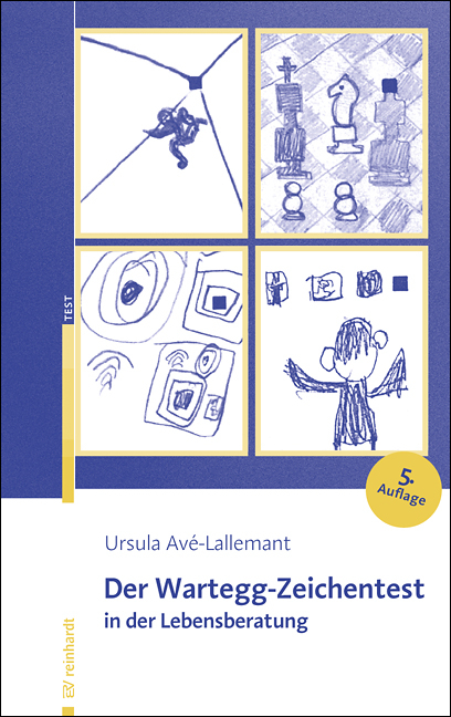 Der Wartegg-Zeichentest in der Lebensberatung - Ursula Avé-Lallemant