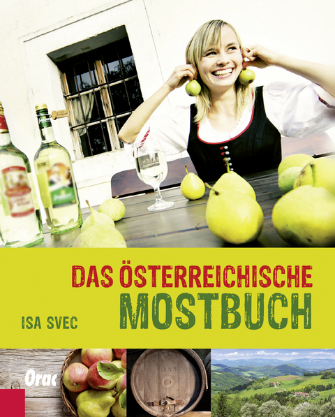 Das österreichische Mostbuch - Isa Svec