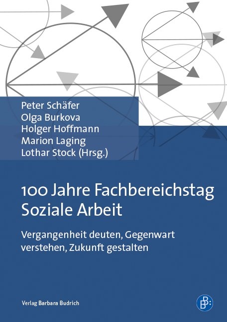 100 Jahre Fachbereichstag Soziale Arbeit - 