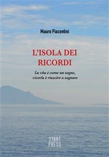 L'Isola dei Ricordi - Piacentini Mauro