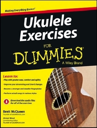 Ukulele Exercises For Dummies - Brett McQueen, Alistair Wood