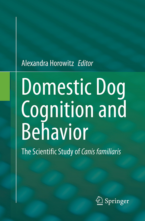 Domestic Dog Cognition and Behavior - 