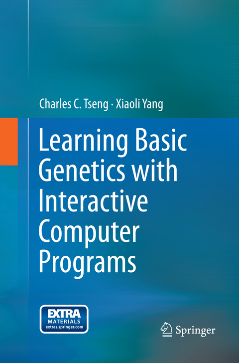 Learning Basic Genetics with Interactive Computer Programs - Charles C. Tseng, Xiaoli Yang