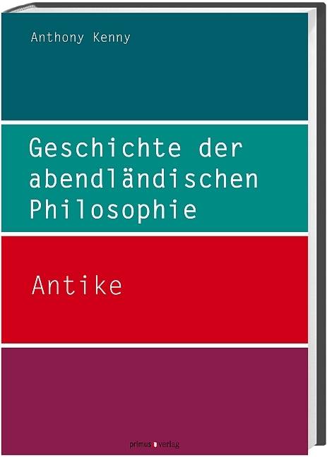 Geschichte der abendländischen Philosophie - Anthony Kenny