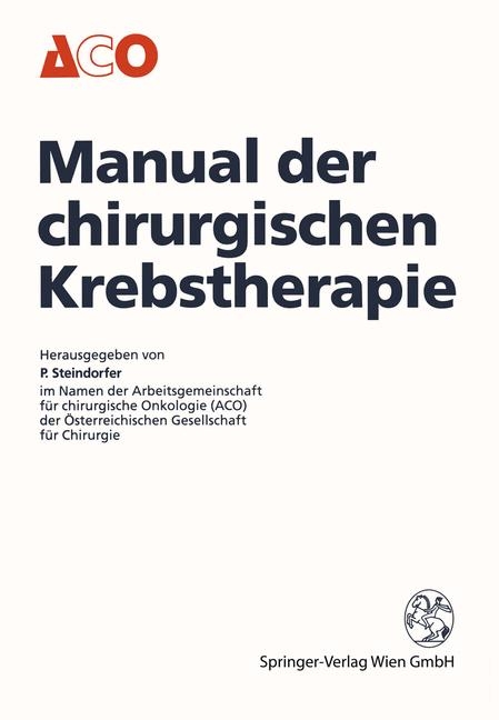 Manual der chirurgischen Krebstherapie - 