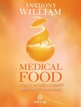 Medical Food -  Anthony William