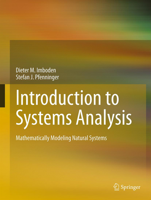 Introduction to Systems Analysis - Dieter M. Imboden, Stefan Pfenninger