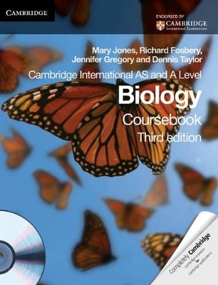 Cambridge International AS and A Level Biology Coursebook with CD-ROM - Mary Jones, Richard Fosbery, Jennifer Gregory, Dennis Taylor