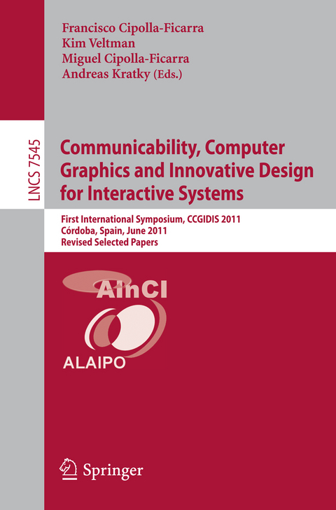 Communicability, Computer Graphics, and Innovative Design for Interactive Systems - 