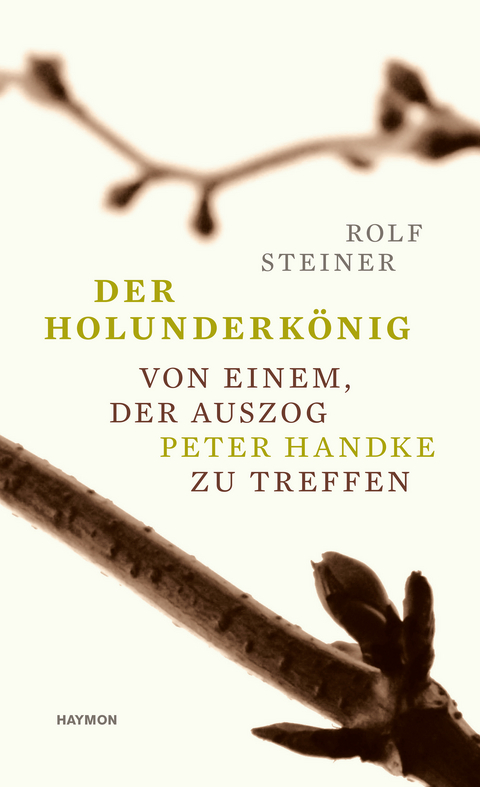 Der Holunderkönig - Rolf Steiner