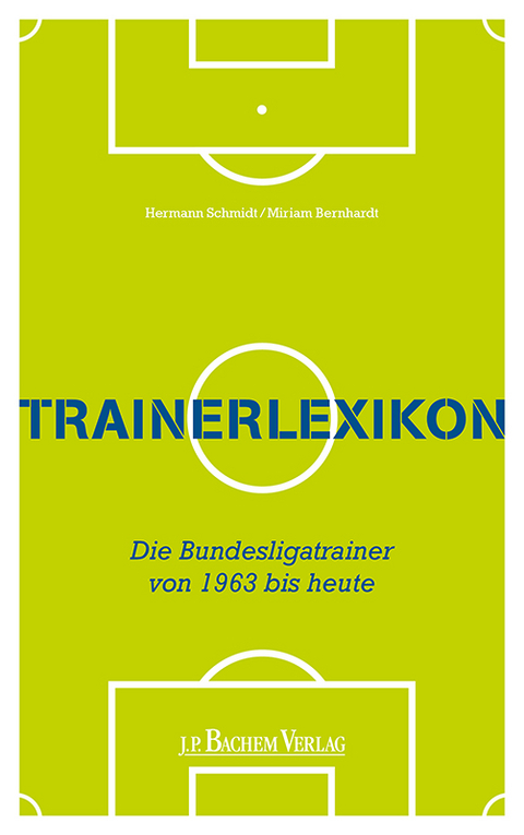 Trainerlexikon - Miriam Bernhardt, Hermann Schmidt