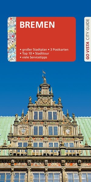 GO VISTA: Reiseführer Bremen - Ulf Buschmann