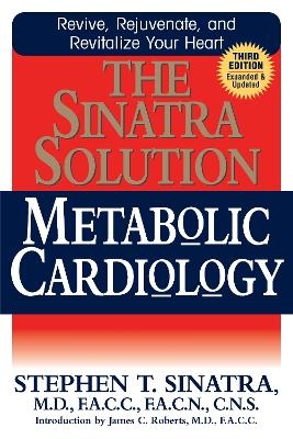 The Sinatra Solution - Dr Stephen T Sinatra