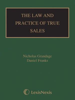 The Law and Practice of True Sales - Nick Grandage, Daniel Franks