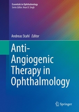 Anti-Angiogenic Therapy in Ophthalmology - 