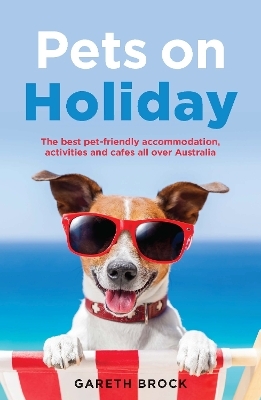 Pets on Holiday - Gareth Brock