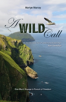 A Wild Call - Martyn Murray