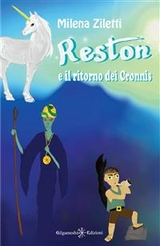 Reston e il ritorno dei Cronnis - Milena Ziletti