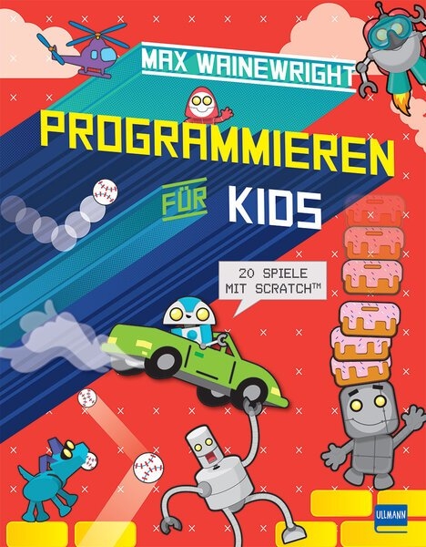 Programmieren für Kids - Max Wainewright