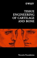 Tissue Engineering of Cartilage and Bone - 