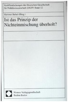 Ist das Prinzip der Nichteinmischung überholt?