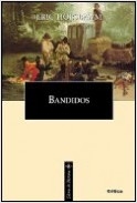 Bandidos - Eric J Hobsbawm