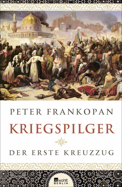 Kriegspilger - Peter Frankopan