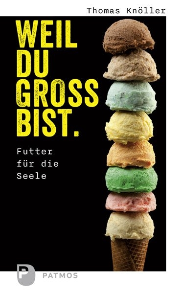 Weil du groß bist - Thomas Knöller