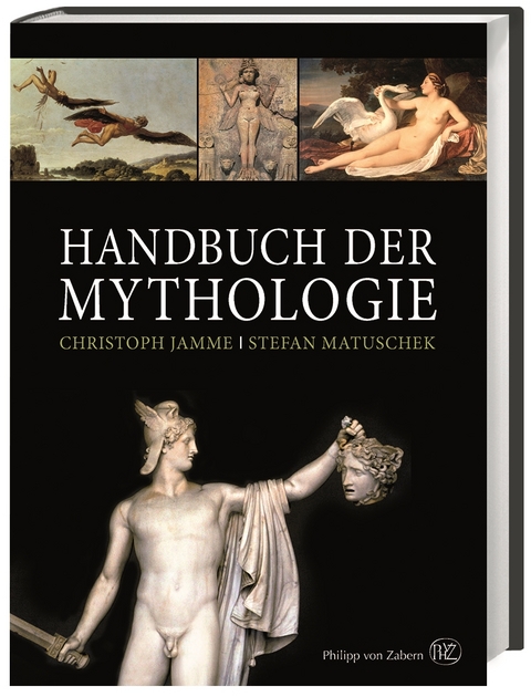 Handbuch der Mythologie - Christoph Jamme, Stefan Matuschek