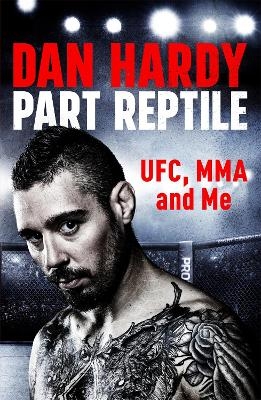 Part Reptile - Dan Hardy