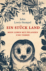 Ein Stück Land - John Lewis-Stempel