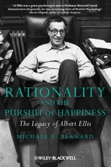 Rationality and the Pursuit of Happiness - Michael E. Bernard