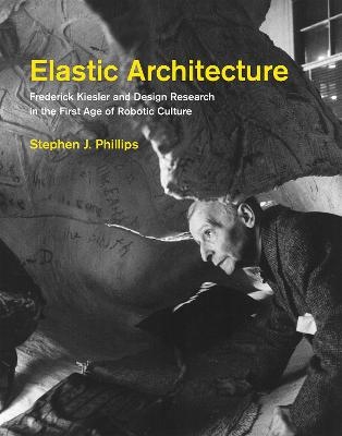 Elastic Architecture - Stephen J. Phillips