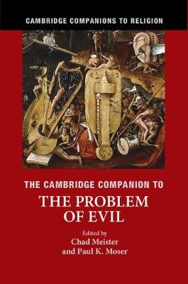 The Cambridge Companion to the Problem of Evil - 