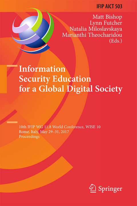 Information Security Education for a Global Digital Society - 